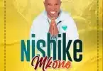 AUDIO Sifaeli Mwabuka - Nishike Mkono MP3 DOWNLOAD