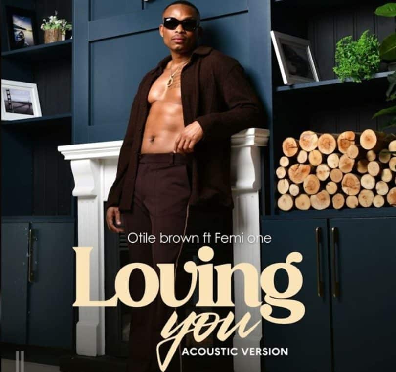 Otile Brown - Loving You Ft. Femi One MP3 DOWNLOAD