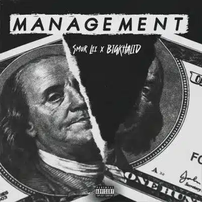 Smur Lee - Management Ft Bigkhalid MP3 DOWNLOAD