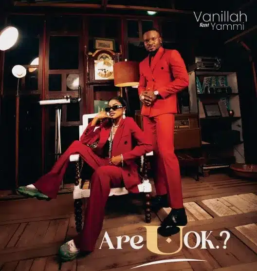 Vanillah Ft Yammi - Are u Ok. MP3 DOWNLOAD