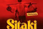 AUDIO Paradize - Sitaki MP3 DOWNLOAD