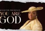 AUDIO Minister Prudence - You Are God (Govern My Affairs) MP3 DOWNLOAD
