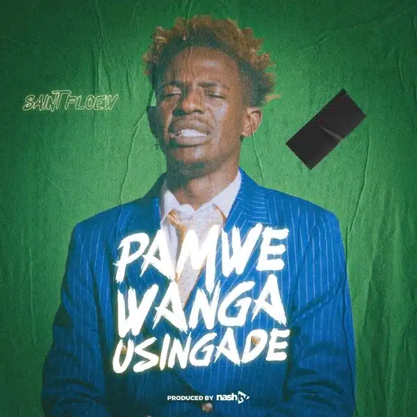 Saintfloew - Pamwe Wanga Usingade MP3 DOWNLOAD