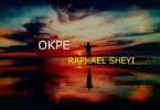 Raphael Sheyi - Okpe