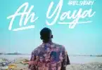 AUDIO Ariel Sheney - Ah Yaya MP3 DOWNLOAD