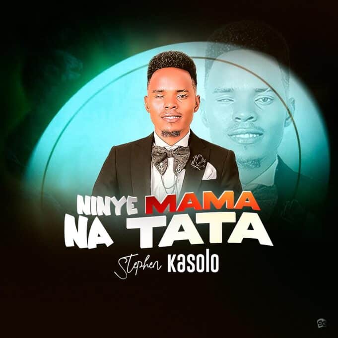 AUDIO Stephen Kasolo - Ninye Mama Na Tata MP3 DOWNLOAD