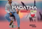 MAQATHA - Umfokababa MP3 DOWNLOAD