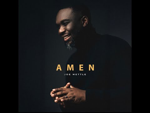 AUDIO Joe Mettle - Amen MP3 DOWNLOAD