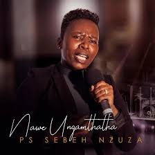 AUDIO Ps Sebeh Nzuza - Kuyohalaliswa MP3 DOWNLOAD